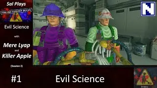 S2E1 Sal Plays VCD with Apple and Mere - Evil Science