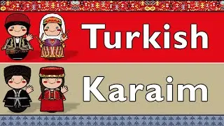 TURKIC: TURKISH & KARAIM (Trakai-Lithuania)