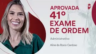 OAB 41: Conhe&ccedil;a Aline Cardoso aprovada no Exame de Ordem - Direito Administrativo!