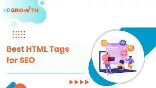 Top HTML Tags for SEO | Essential Guide to Boost Rankings