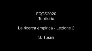 Tusini - Lezione 2 - La ricerca empirica - Parte 2