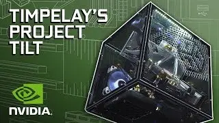GeForce Garage - Timpelay's Project Tilt