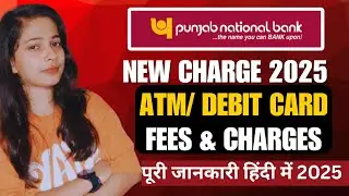 pnb debit card fees and charges 2025 |Punjab national bank debit card charges