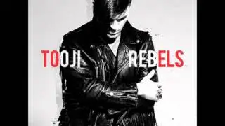 Tooji - Rebels (Audio)