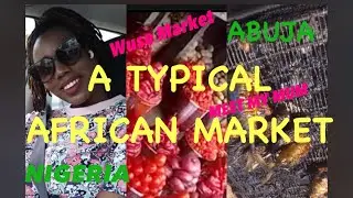 WUSE  MARKET ABUJA|| WATCH ME EAT ON THE STREETS|| MEET MY MUM