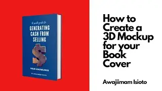 How to Design a 3D Mockup for your Book Cover