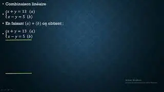 R&eacute;solution de syst&egrave;me , m&eacute;thode de combinaison lin&eacute;aire