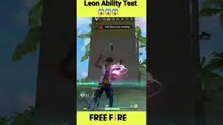 Leon Character Ability Test #freefire #shorts #ff