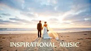 Instrumental Music for Inspirational & Wedding Videos - Royalty Free Background Music