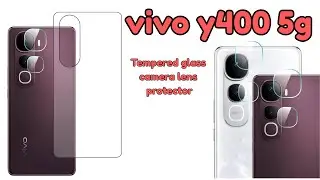 PROTECT Your Vivo Y400 5G with Tempered Glass and Camera Lens