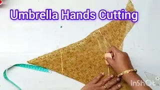 Umbrella Hands Cutting and stitching, Tailoring tips