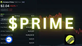 Почему цена монеты PRIME так сильно упала? Последние новости Echelon Prime и прогноз цены монеты ...