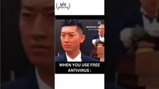 When You Use Free Antivirus  #mrwebsecure
