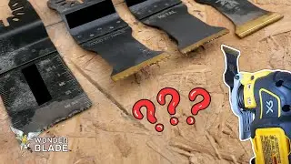 Which Oscillating Multi Tool Blades Should You Get? - WonderBlade&trade;