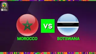 Morocco vs Botswana | Women's AFCON 2022 | Match Preview