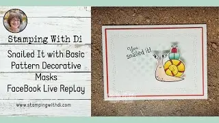 Snailed It Bundle with Basic Pattern Decorative Masks - Teach Me Tuesdays Episode 72 | Stampin' Up!
