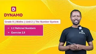 Grade 9 || Math || Unit 2 || Part 8 || 2.2 Rational Number & Exercise 2.8