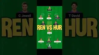 ren vs hur dream11 prediction,ren vs hur dream11 team ,ren vs hur dream11 team prediction #renvshur