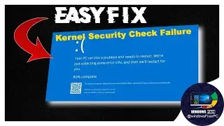 Windows Blue Screen Fix: Resolving Kernel Security Check Failure⚙ Easy Fix✔