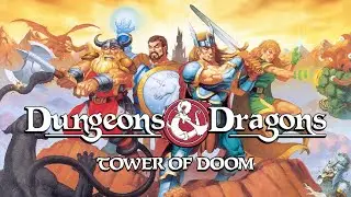EGOBYTE'S ARCADE - D&D Tower Of Doom - 3rd Attempt