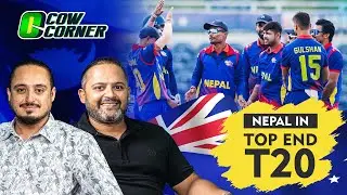 Nepal in the Top End T20 Series Australia so far | Cow Corner