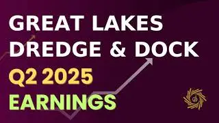 Great Lakes Dredge & Dock GLDD Q2 2025 Earnings Call