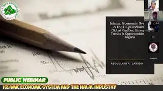 ISLAMIC ECONOMIC SYSTEM AND THE HALAL INDUSTRY. 