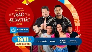 10ª NOITE DA 19ª EDIÇÃO - FESTA DE SÃO SEBASTIÃO 2026