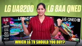 LG UA8200 vs LG QNED 8AA 🔥 Which LG TV Is Best ?