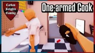 These Plates Almost Ended Me! | One Armed Cook Funny Moments | Carbon Knights