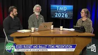 Town Meeting Day 2026: Essex Budget and Ballot Items Presentation - 1/23/2026