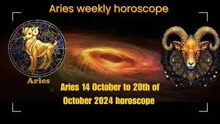 Aries 14 October to 20 October 2024 horoscope|Aries this week  predictions|Aries weekly horoscope