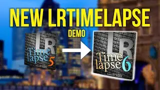 You NEED the new LRTimelapse 6