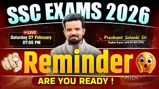 Reminder ! SSC EXAMS 2026🔥Are You Ready | Prashant Solanki Sir | SSC CGL, CPO, CHSL, MTS #ssc2026