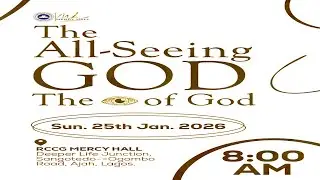 The All Seeing God | Sunday 25th January 2026