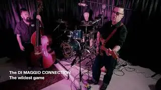The Di Maggio Connection - The wildest game