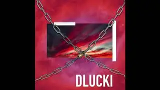 DLUCKI - Galaktic Flow