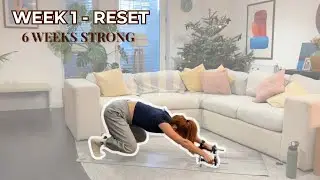 WEEK 1: RESET | 45-Min Full Body Pilates Workout for Strength & Reset — 6 Weeks Strong