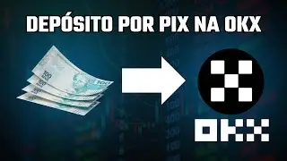 Como fazer dep&oacute;sito por pix na Okx. Simples e r&aacute;pido!