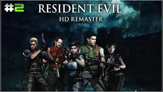 Resident Evil HD Remaster - #2 - (Normal) - Walkthrough - Sin comentarios