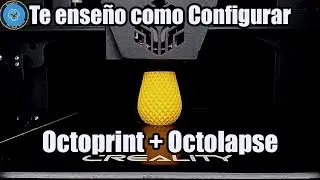 🚀Como Hacer Octolapse Impresion3D?💥