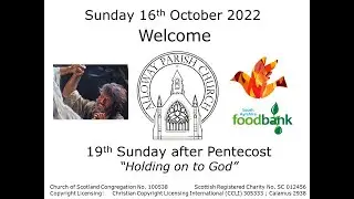 Alloway Parish Church Service - Sunday, 16th October 2022 (Live-stream)