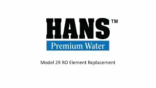 Model 2R - RO Element Replacement