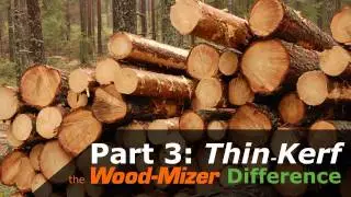 The Wood-Mizer Difference - Part 3: The Thin Kerf Sawmill Revolution | Wood-Mizer