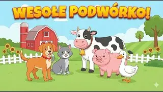 Przyjaciele z podwórka 🐔🐑 | Zwierzęta śpiewają! | Piosenka dla dzieci
