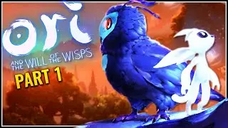 Let's Play Ori and the Will of the Wisps Part 1 - A New Storm [Blind PC Gameplay]