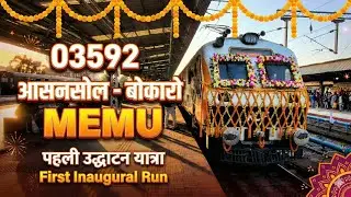 03592 Asansol - Bokaro Steel City New MEMU Train First Inaugural Run | The Journey Tracks 