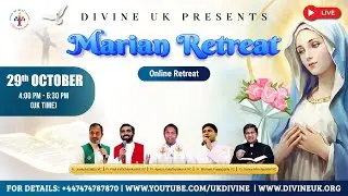 (LIVE) Marian Retreat (29 October 2025) Divine UK
