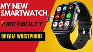 Fire-Boltt Dream Wristphone: The Smartwatch of My Dreams!