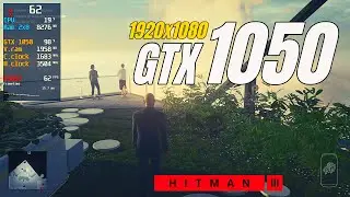 GTX 1050 / Hitman 3 / 1080p / High Quality Settings